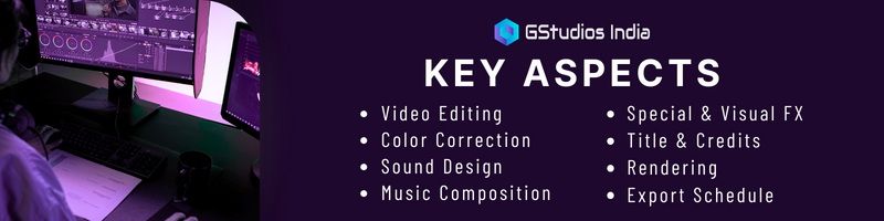 key aspects of post production