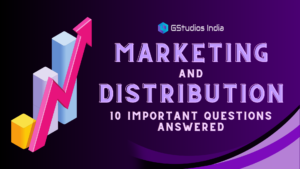 Read more about the article MARKETING And DISTRIBUTION: Top 10 Important Questions Answered