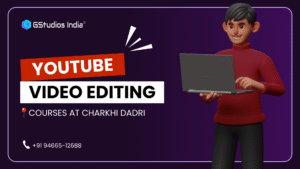Read more about the article YouTube Mastery: The Ultimate Video Editing Course in Charkhi Dadri, Haryana!